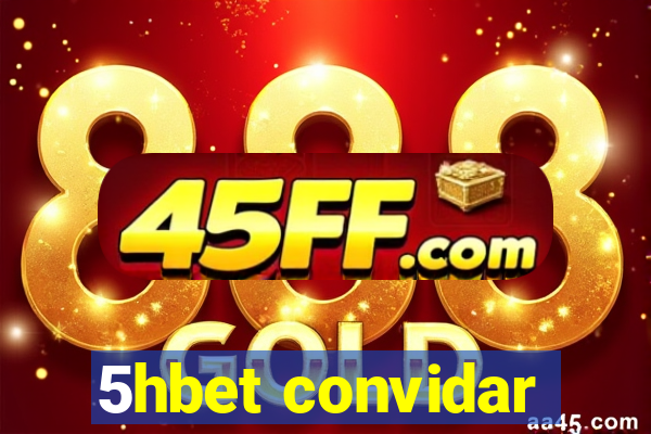 5hbet convidar